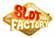slot factory